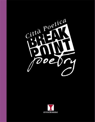 Break Point Poetry – Città Poetica