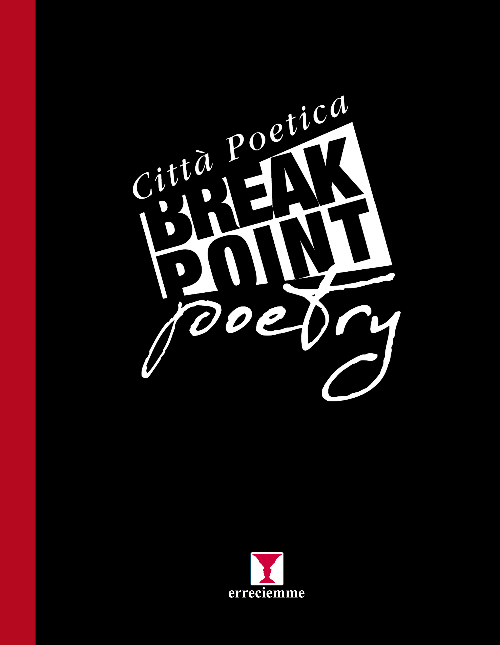 BREAK POINT PETRY  CITTà POETICA