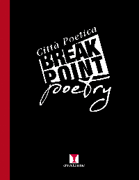 BREAK POINT PETRY – CITTà POETICA